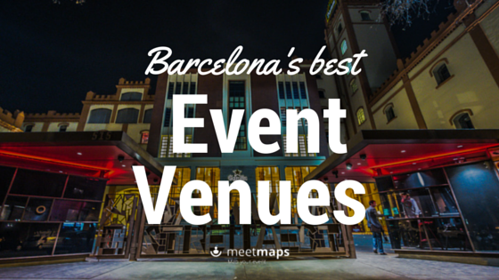 The Best Event Venues In Barcelona For Holding a Tech Event