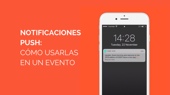 Cómo usar las notificaciones push en un evento o congreso