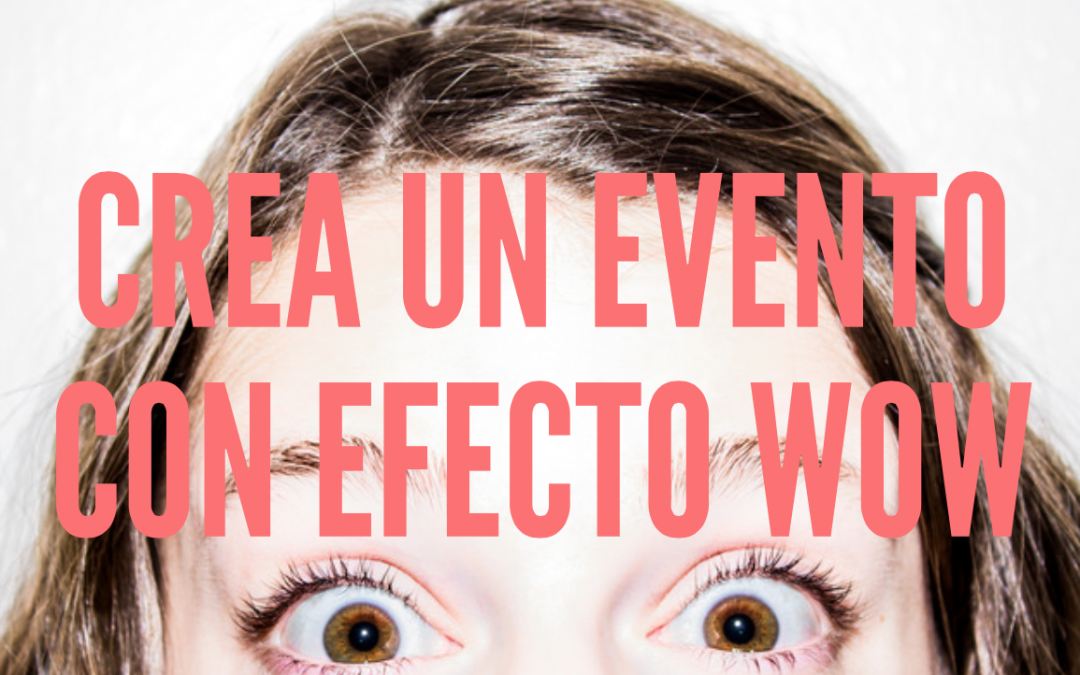 Crea un evento con efecto WOW