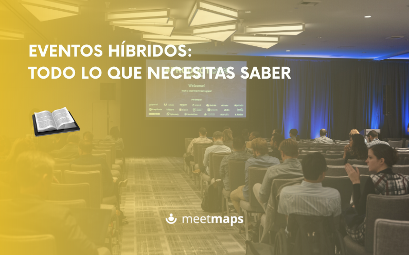 Eventos híbridos: todo lo que necesitas saber