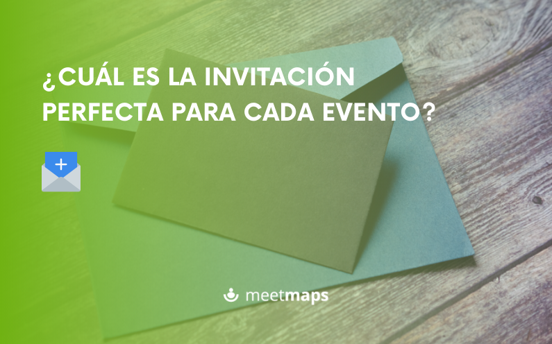 ¿Cuál es la invitación perfecta para cada evento?