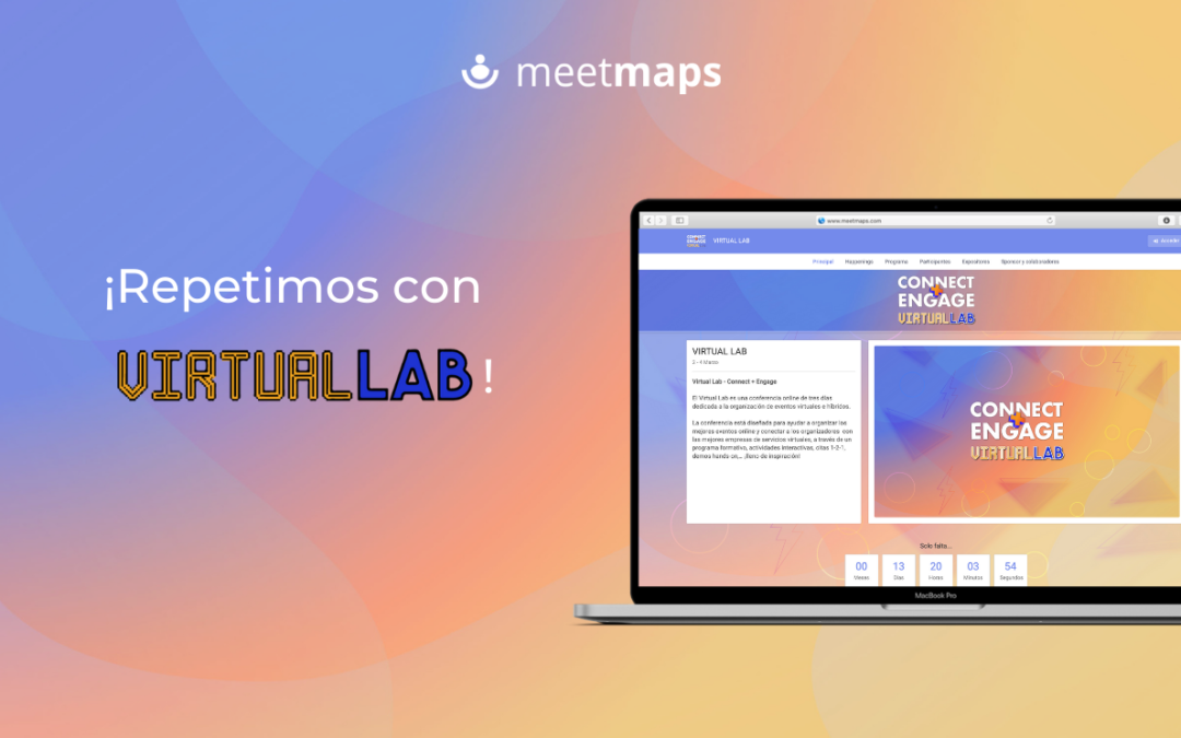 ¡Meetmaps vuelve a ser la plataforma de la segunda edición del VIRTUAL LAB de Grupo Eventoplus!