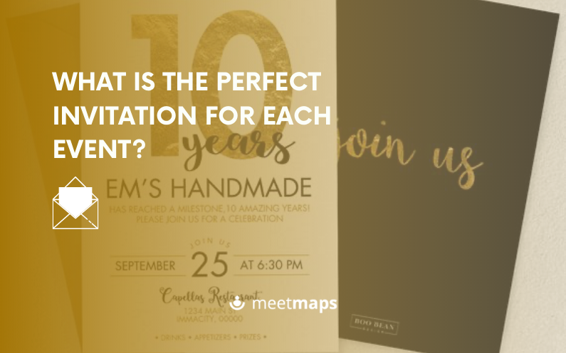 What is the perfect invitation for each event?